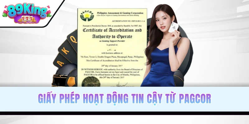 Giấy phép hoạt động tin cậy từ PAGCOR